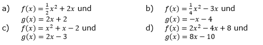 Gib die Anzahl der gemeinsamen Punkte der Graphen von f und g an. (Grafik A140101 im Aufgabensatz 1 Blatt 1/4 Grundlagen zu quadratischen Funktionen in den Funktionsklassen /© by www.fit-in-mathe-online.de)