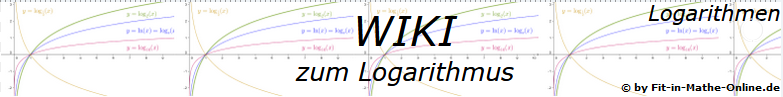 WIKI  Logarithmus allgemein / © by Fit-in-Mathe-Online.de